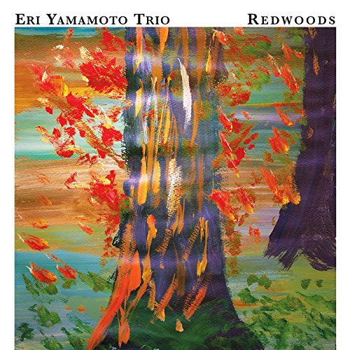 Eri Trio Yamamoto/Redwoods