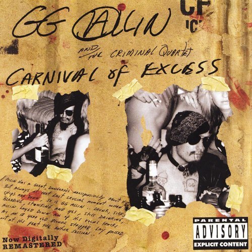 Gg Allin/Carnival Of Excess