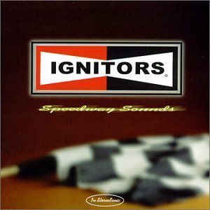 Ignitors/Speedway Sounds