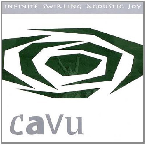 Cavu/Infinite Swirling Acoustic Joy