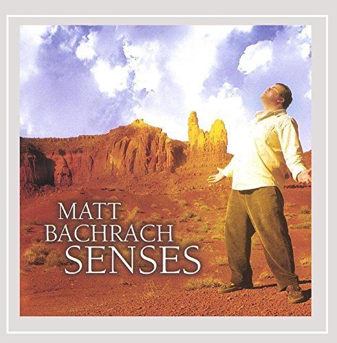 Matt Bachrach/Senses