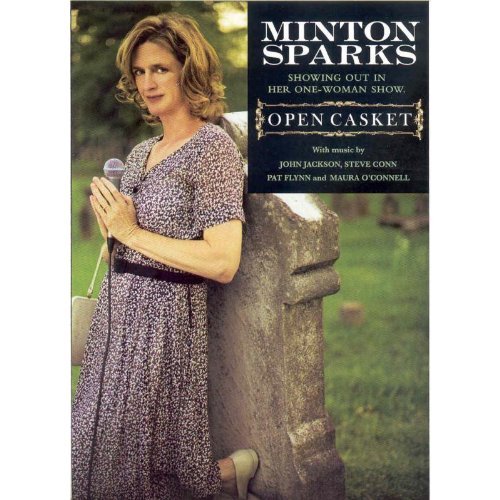 Minton Sparks/Open Casket