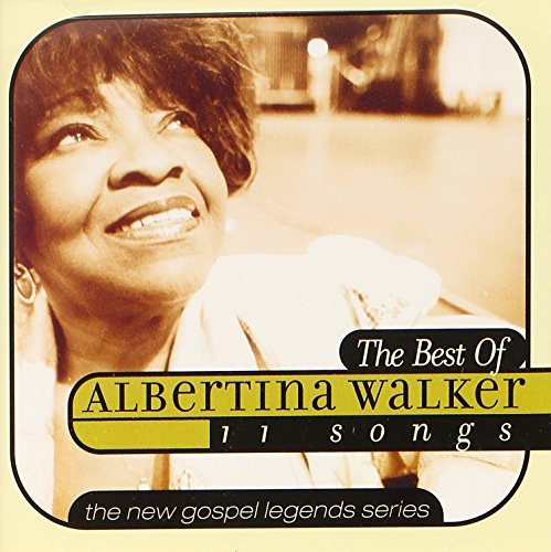 Albertina Walker/Best Of Albertina Walker
