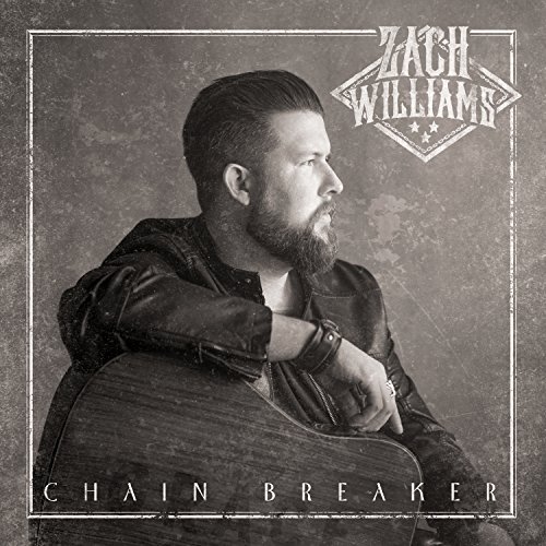 Zach Williams/Chain Breaker