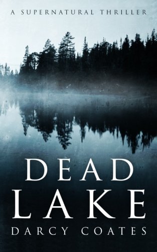 Darcy Coates/Dead Lake