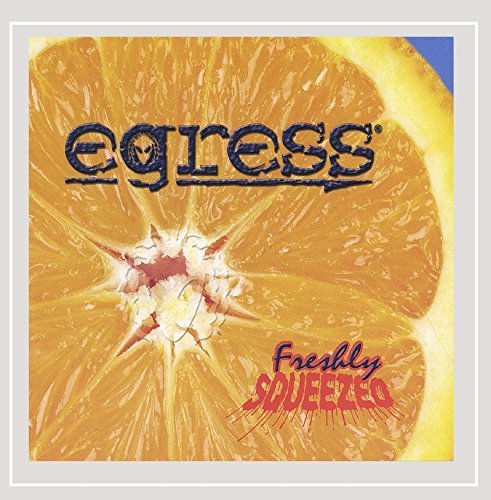 Egress/Freshly Squeezed