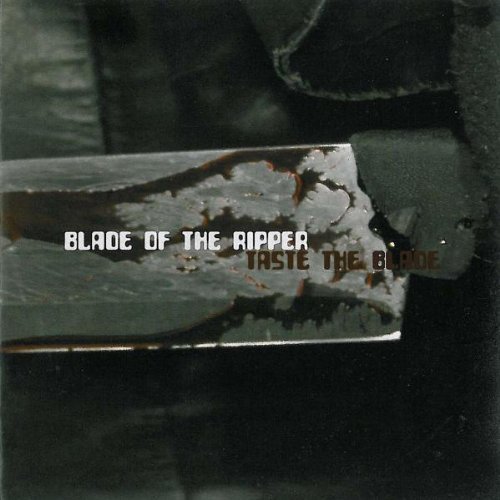 Blade Of The Ripper/Taste The Blade