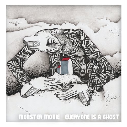 Monster Movie/Everyone Is A Ghost