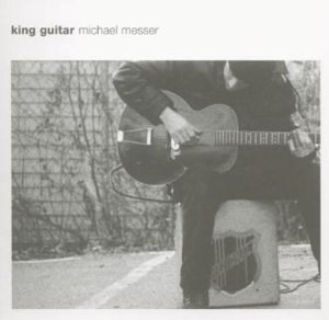 Michael Messer/King Guitar@Import-Gbr