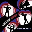 Jelly Roll Morton's Red Hot Peppers/Steady Roll@Import-Gbr