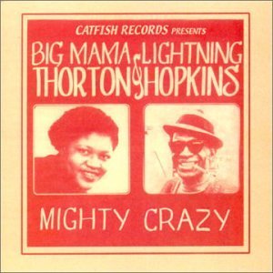 Thornton/Hopkins/Mighty Crazy
