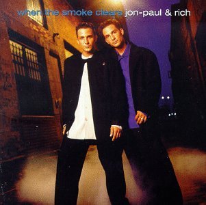 Jon-Paul & Rich/When The Smoke Clears