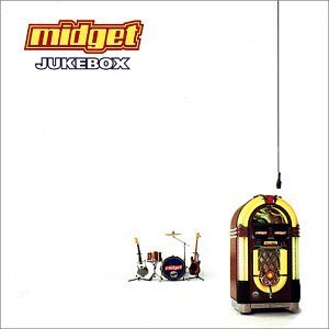 Midget/Jukebox