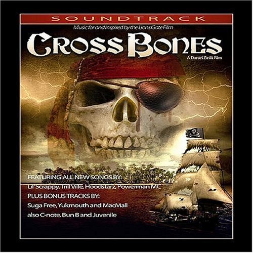 Crossbones/Soundtrack@Explicit Version@Lil' Scrappy/Trill Zill