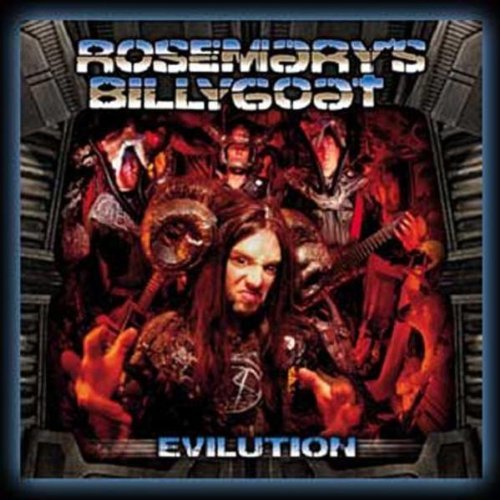 Rosemary's Billy Goat/Evilution
