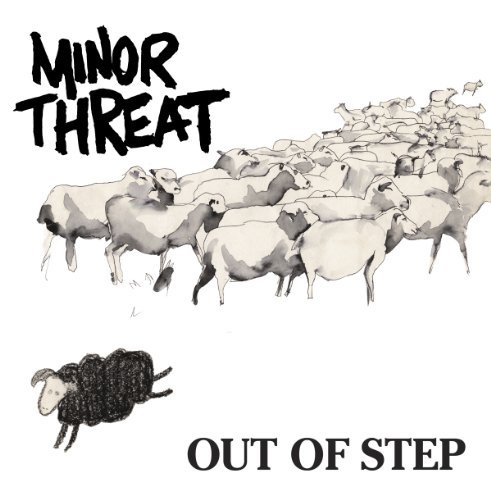 Minor Threat/Out Of Step