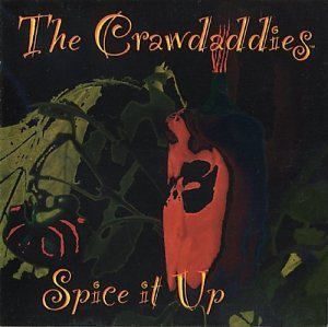 Crawdaddies/Spice It Up