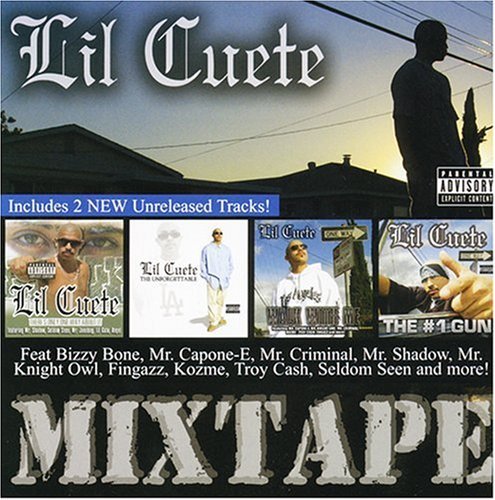 Lil' Cuete/Mix Tape@Explicit Version