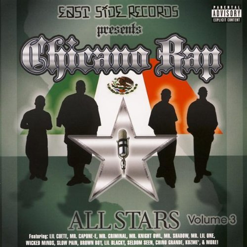 Chicano Rap Allstars/Vol. 3-Chicano Rap Allstars@Explicit Version