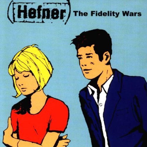 Hefner/Fidelity Wars