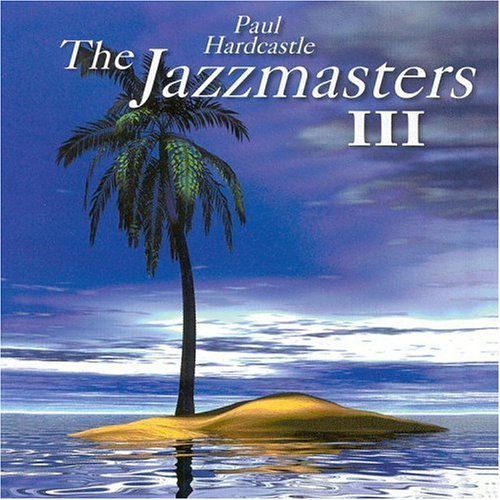 Paul Hardcastle/Jazzmasters Iii@Feat. Helen Rodgers