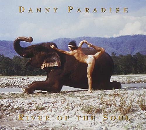 Danny Paradise/River Of The Soul