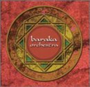 Baraka Orchestra/Five Worlds