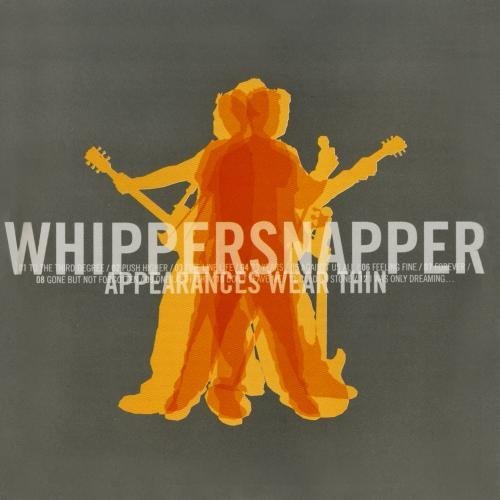 Whippersnapper/Appearances Wear Thin@Cd-R