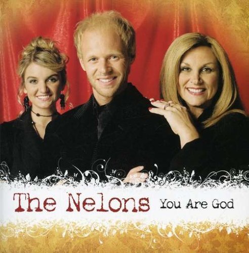 Nelons/You Are God