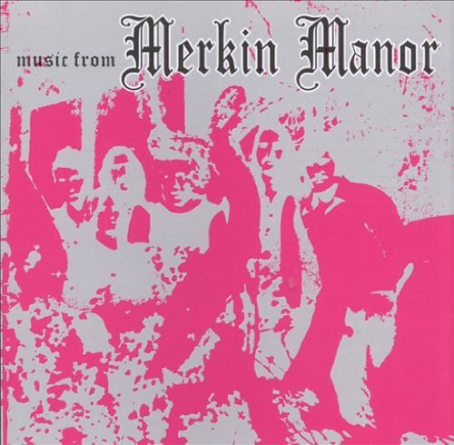 Merkin/Music From The Merkin Manor