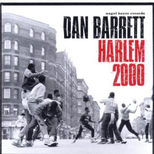 Dan Barrett/Harlem 2000