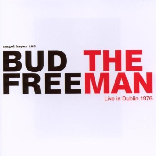 Man Bud Freeman/Man Bud Freeman