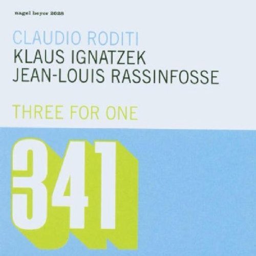 Claudio Roditi/Three For One