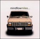 Mindflow/Miles...