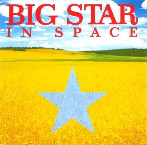 Big Star/In Space