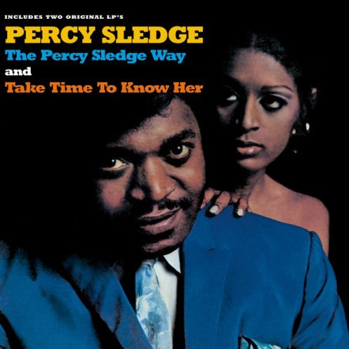 Percy Sledge/Percy Sledge Way/Take Time To