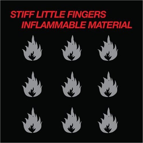 Stiff Little Fingers/Inflammable Material@180gm Vinyl
