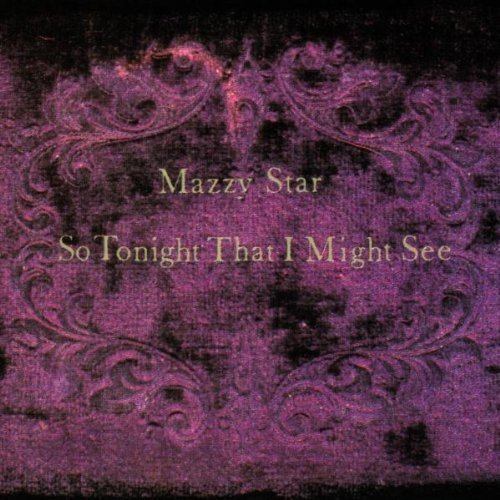 Mazzy Star/So Tonight That I Might See@180gm Vinyl