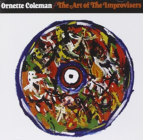 Coleman Ornette Art Of The Improvisers 