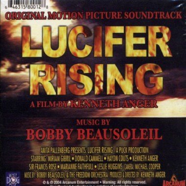 Lucifer Rising/Soundtrack@Score By Bobby Beausoleil