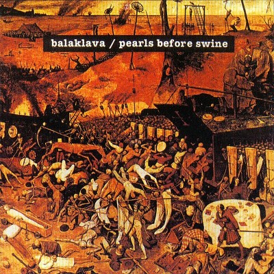 Pearls Before Swine/Balaklava