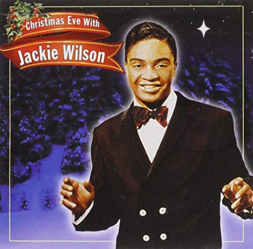 Jackie Wilson/Christmas Eve With Jackie Wils