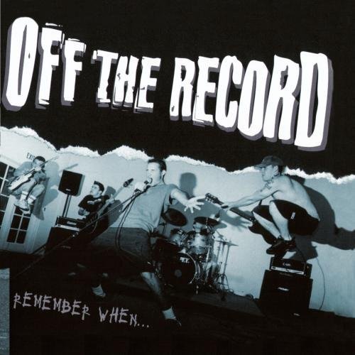 Off The Record/Remember When...