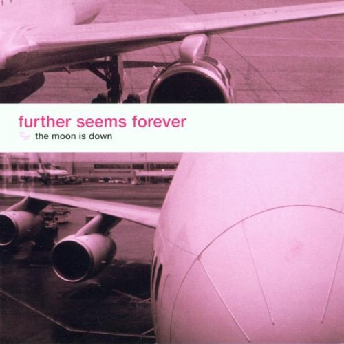 Further Seems Forever/Moon Is Down