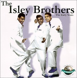 Isley Brothers/Early Years