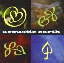 Acoustic Earth/Acoustic Earth