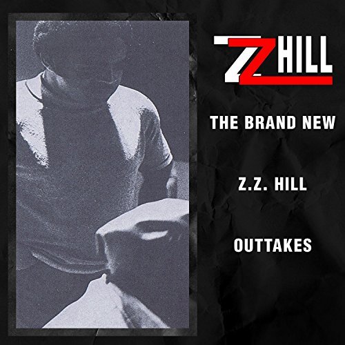 Z.Z. Hill/Brand New Z.Z. Hill - Outtakes@MADE ON DEMAND