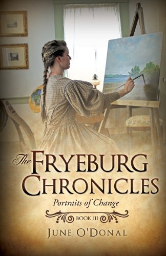 June O'donal The Fryeburg Chronicles Book Iii 