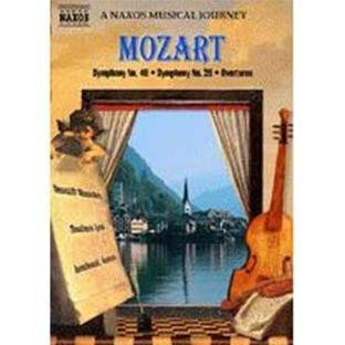 Naxos Musical Journey/Mozart-Sym 48/28/Overtures