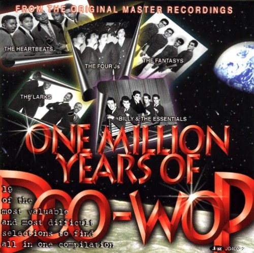 One Million Years Of Doo-Wo/One Million Years Of Doo-Wop@Inspirations/Heartbeats/Larks@Butlers/Pentagons/Five Chords